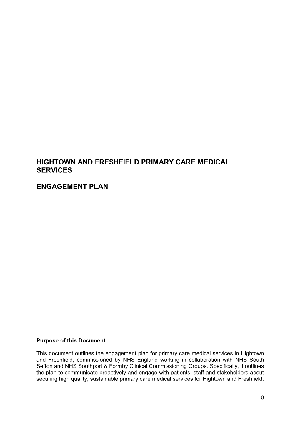 Hightown and Freshfield Primary Care Medical Services Engagement Plan