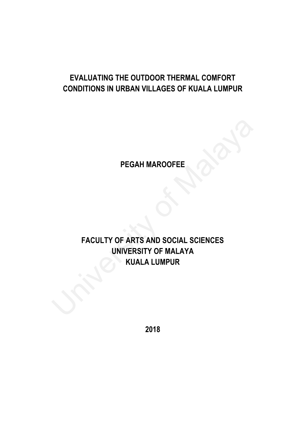 Evaluating the Outdoor Thermal Comfort Conditions in Urban Villages of Kuala Lumpur