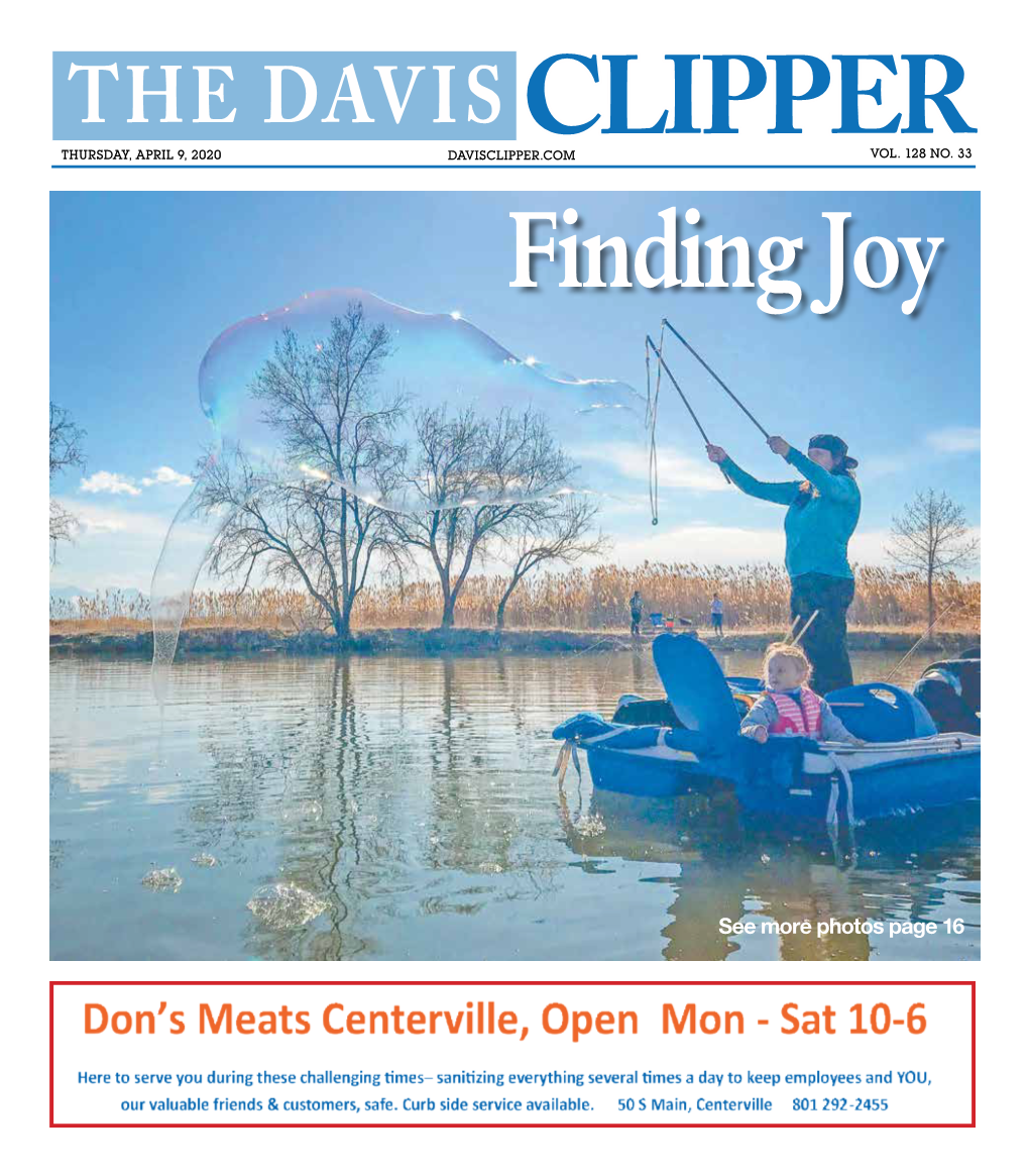 THE DAVIS CLIPPER Responded to a Call About FARMINGTON—A Man (ISSN 1061-1223) Is Published Once Weekly, on Thursday, for $35 Per Year by Clipper 9:40 P.M