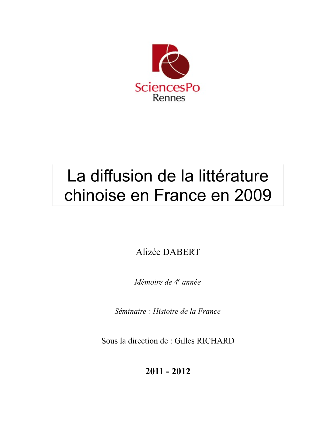 La Littérature Chinoise Contemporaine