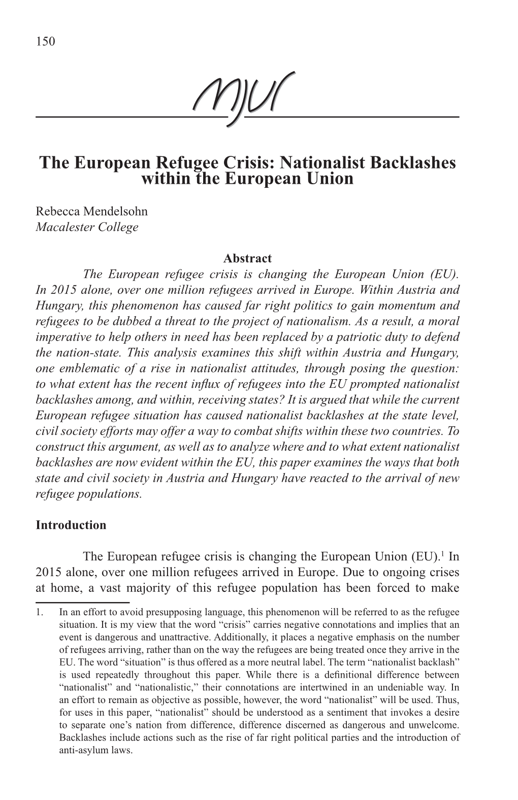 The European Refugee Crisis: Nationalist Backlashes Within the European Union