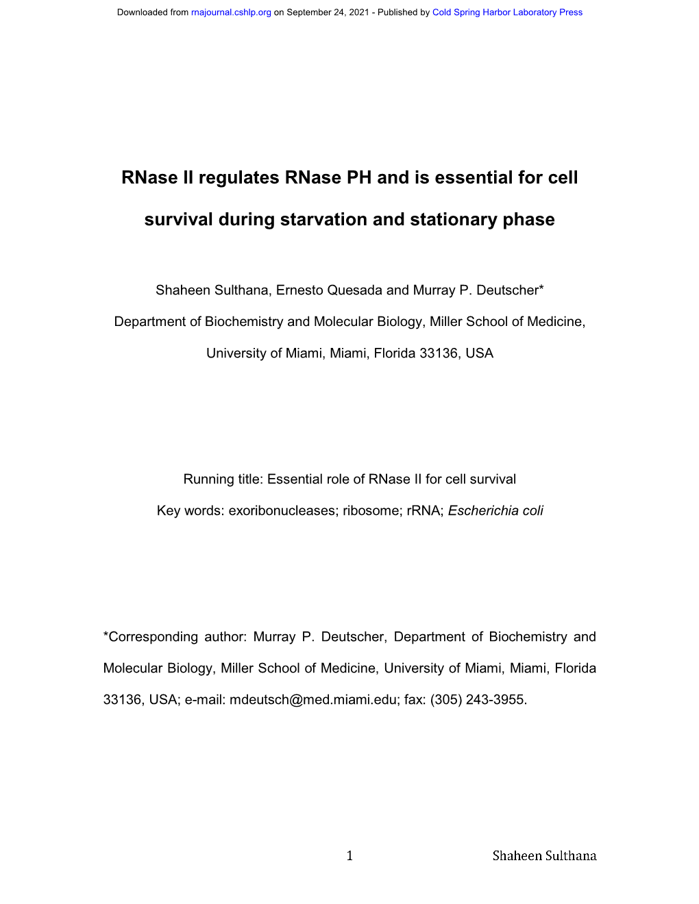 Rnase II Regulates Rnase PH and Is Essential for Cell Survival During Starvation and Stationary Phase