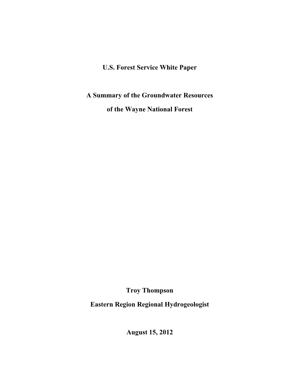 U.S. Forest Service White Paper a Summary of the Groundwater