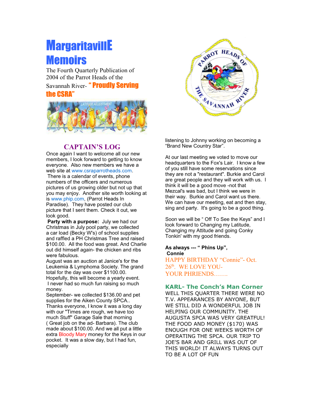 Margaritaville Memoirs the Fourth Quarterly Publication of 2004 of the Parrot Heads of the Savannah River- “ Proudly Serving the CSRA”