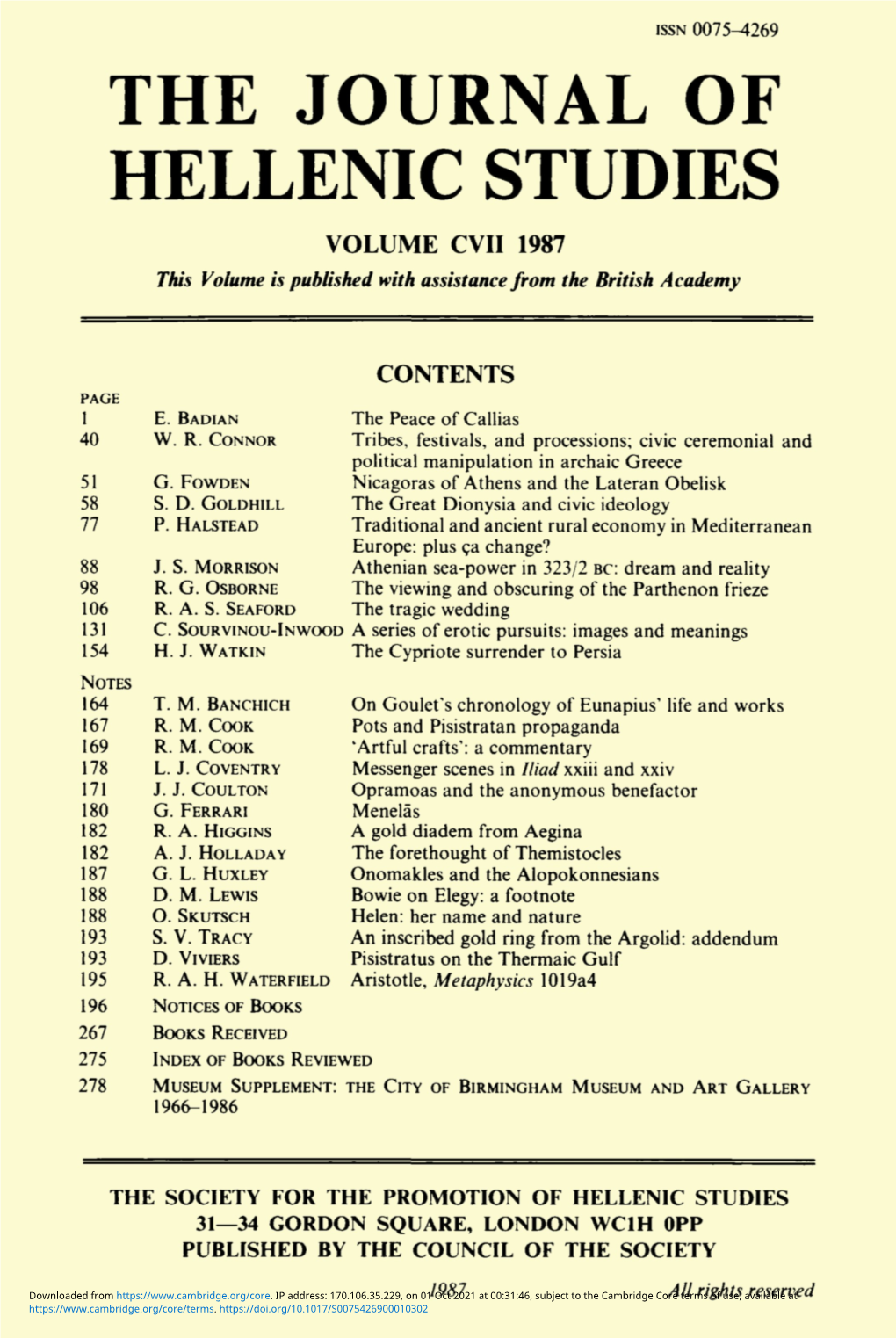 THE JOURNAL of HELLENIC STUDIES VOLUME CVII 1987 This Volume Is Published with Assistance from the British Academy