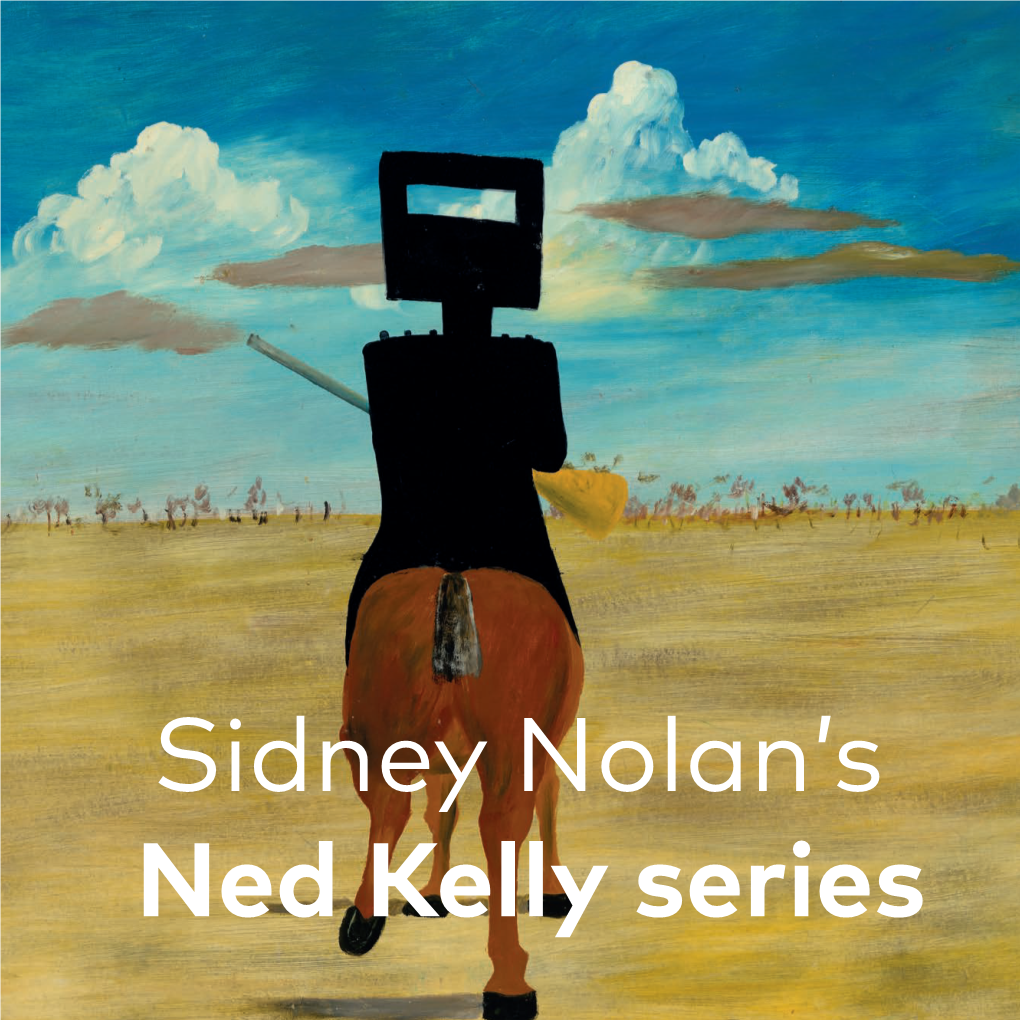 Sidney Nolan's Ned Kelly Series