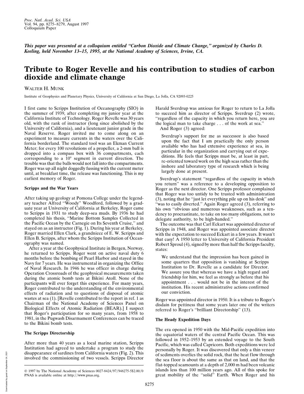 Tribute to Roger Revelle and His Contribution to Studies of Carbon Dioxide and Climate Change