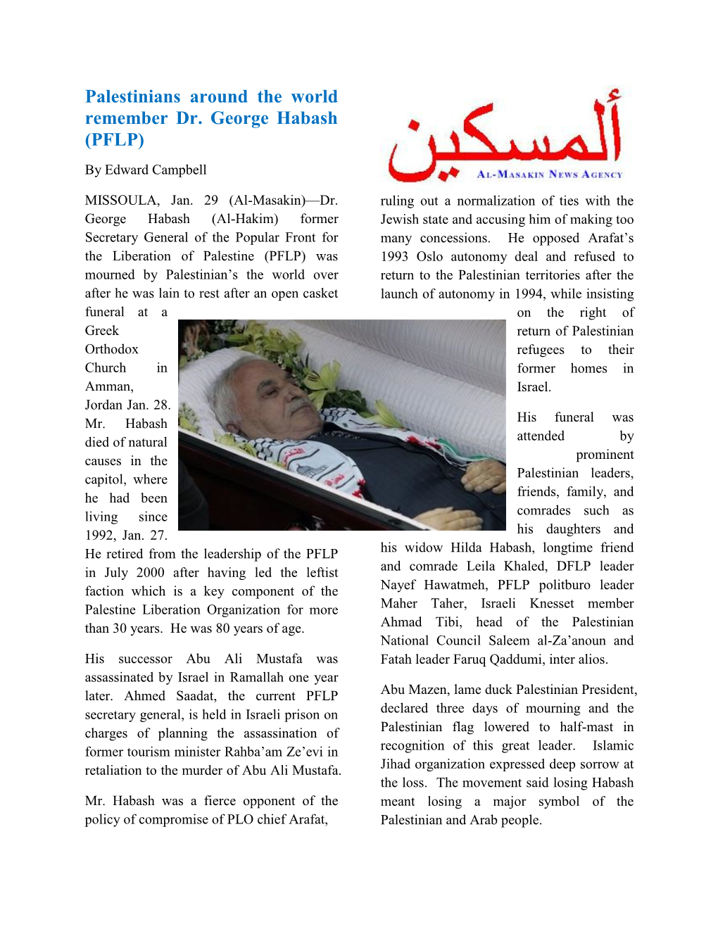 Palestinians Around the World Remember Dr. George Habash (PFLP) by Edward Campbell