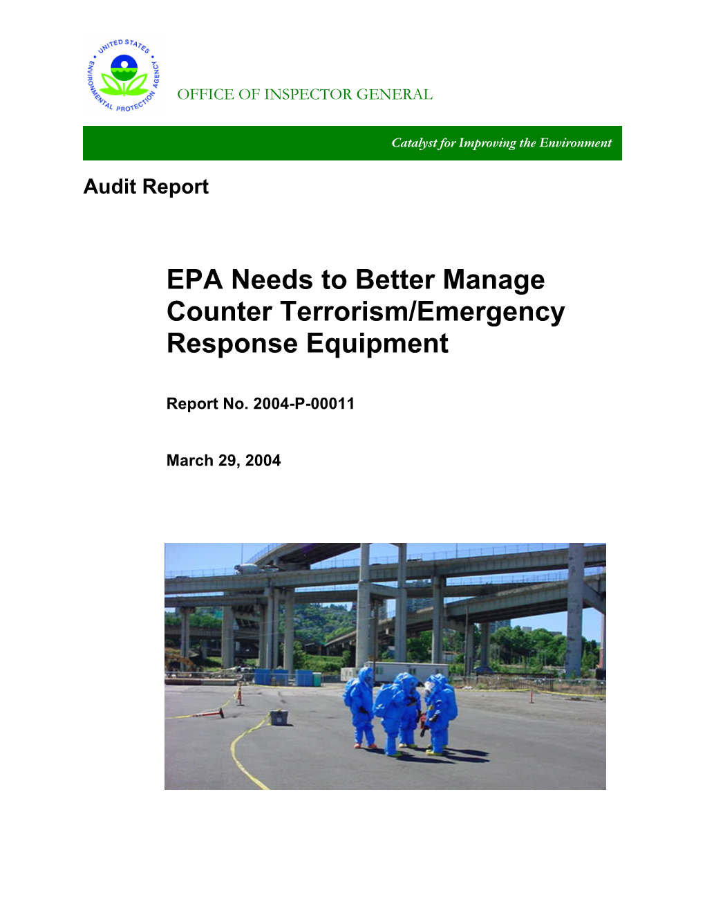 EPA Needs to Better Manage Counter Terrorism/Emergency Response Equipment
