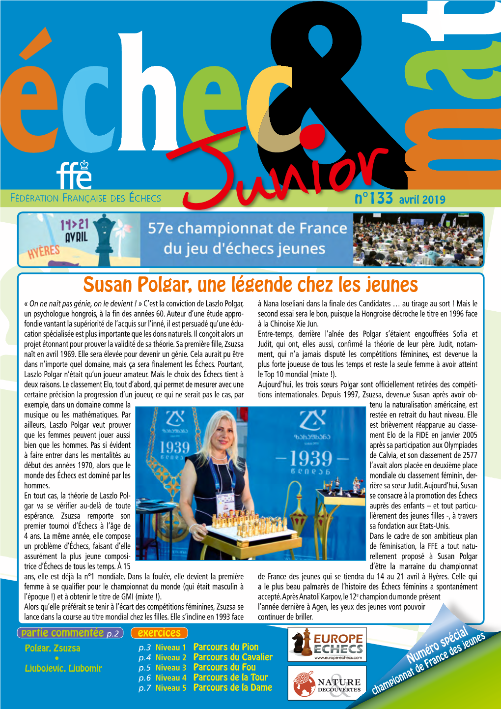 Susan Polgar, Une Légende Chez Les Jeunes