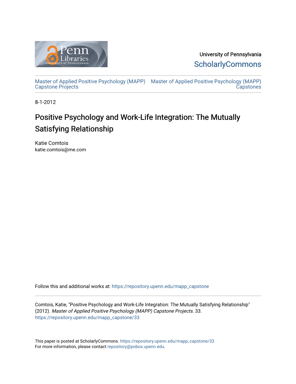 Positive Psychology and Work-Life Integration: the Mutually Satisfying Relationship