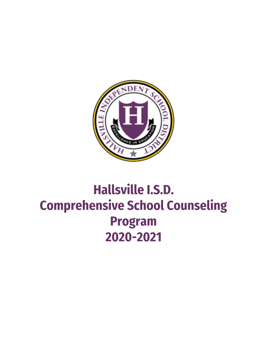 Hallsville I.S.D. Comprehensive School Counseling Program 2020-2021