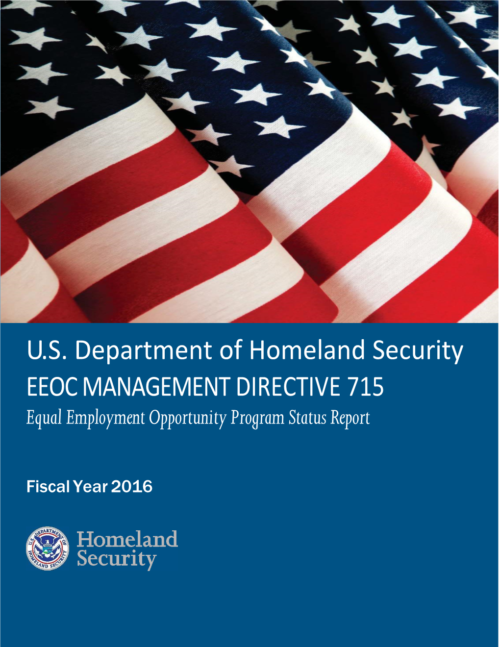 DHS EEOC FY 16 MD 715 Report