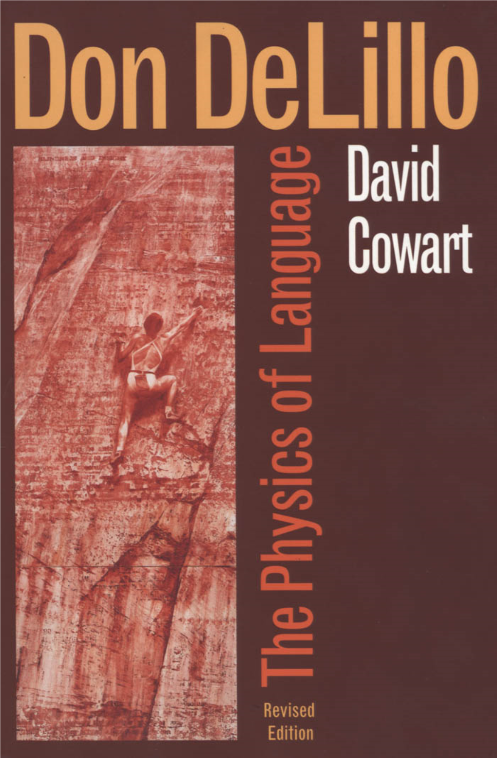 David Cowart Don Delíllo the Physics of Language