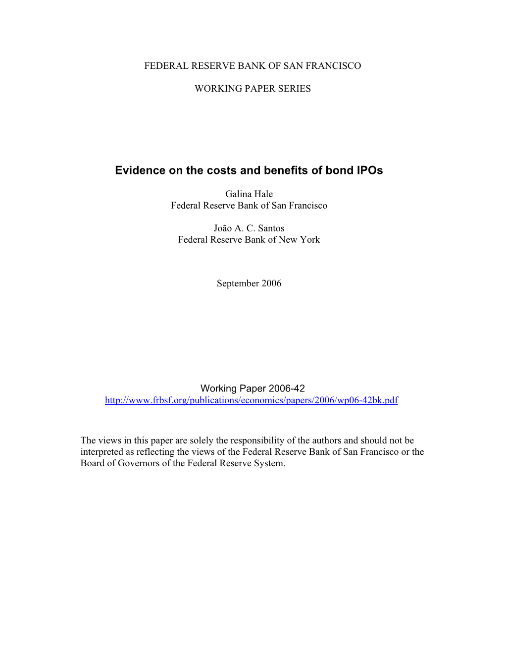 Evidence on the Costs and Benefits of Bond Ipos