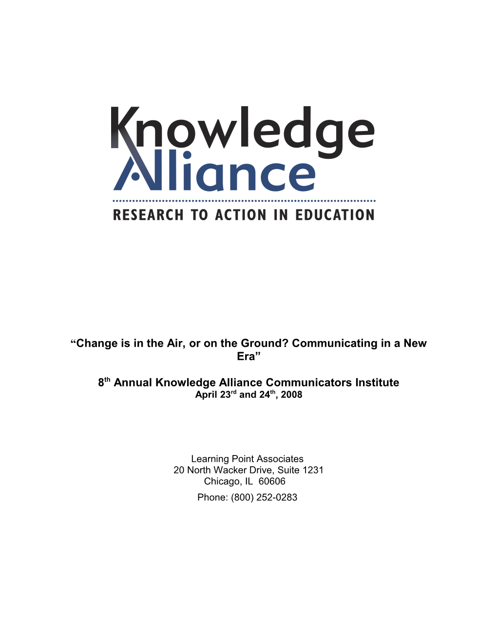 8Th Annual Knowledge Alliance Communicators Institute