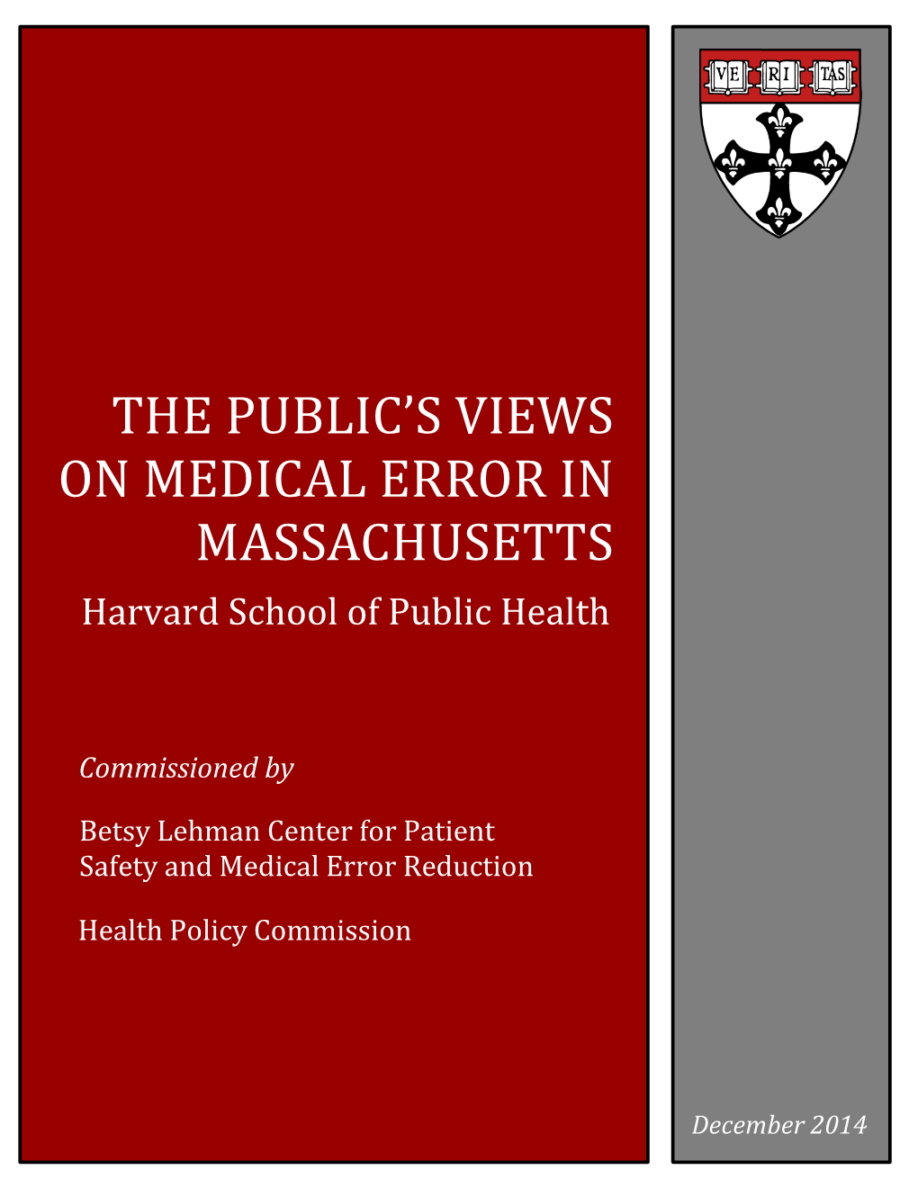 The Public's Views on Medical Error in Massachusetts