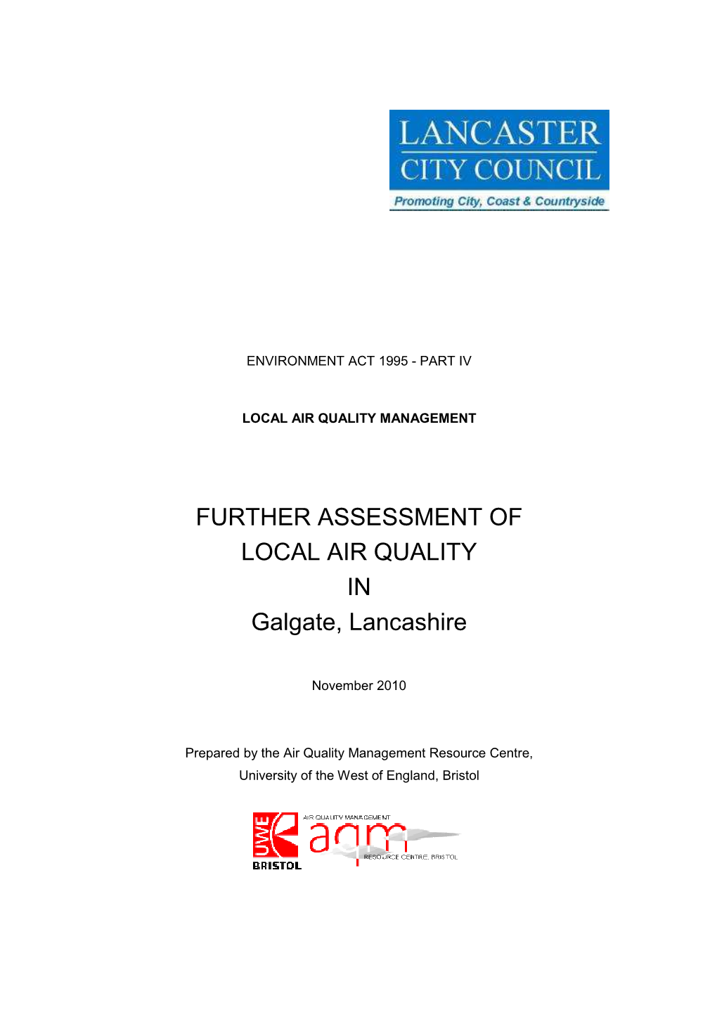 Galgate Further Assessment Report