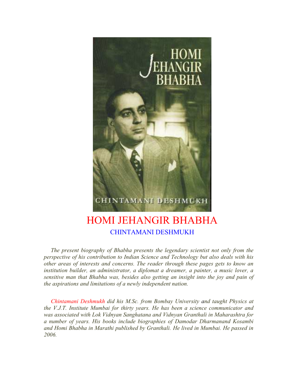 Homi Jehangir Bhabha Chintamani Deshmukh