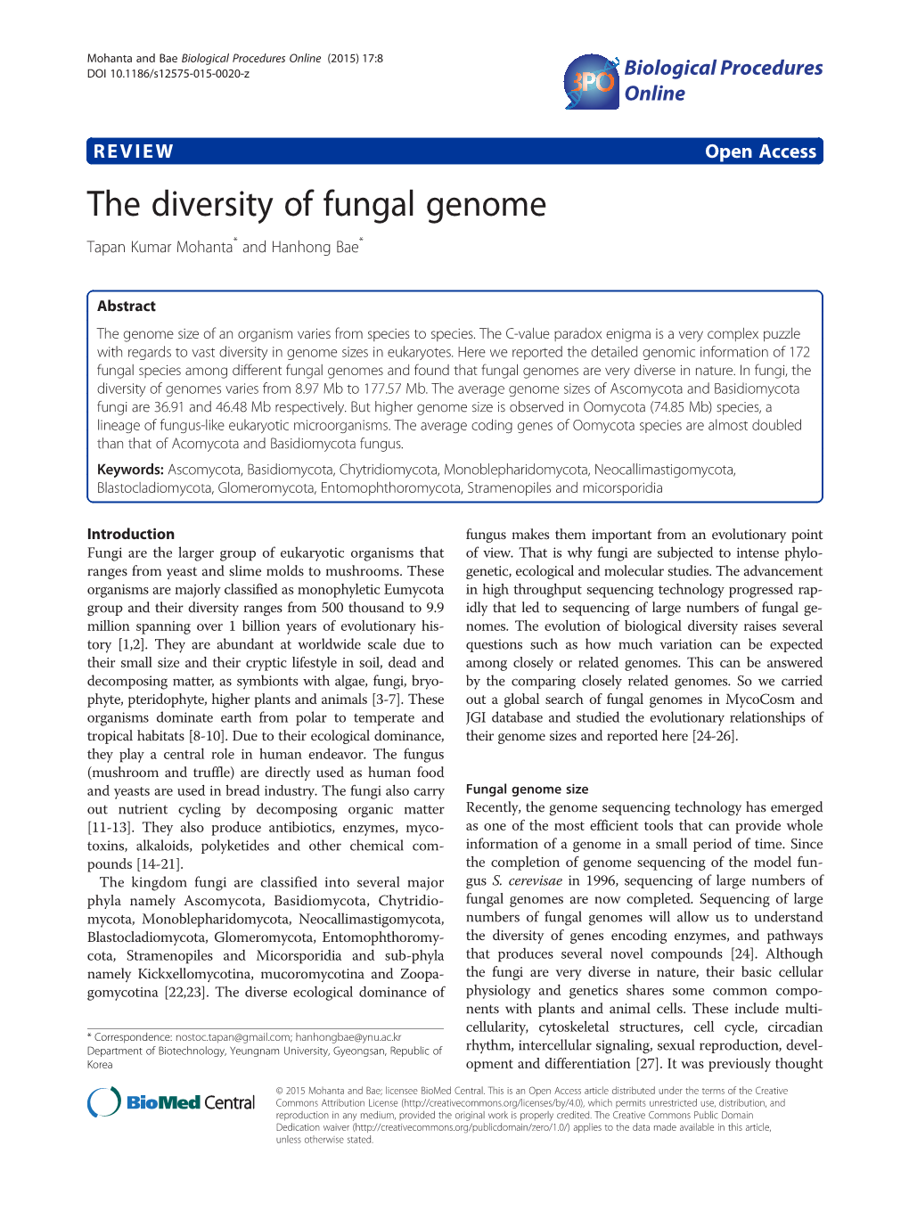 The Diversity of Fungal Genome Tapan Kumar Mohanta* and Hanhong Bae*