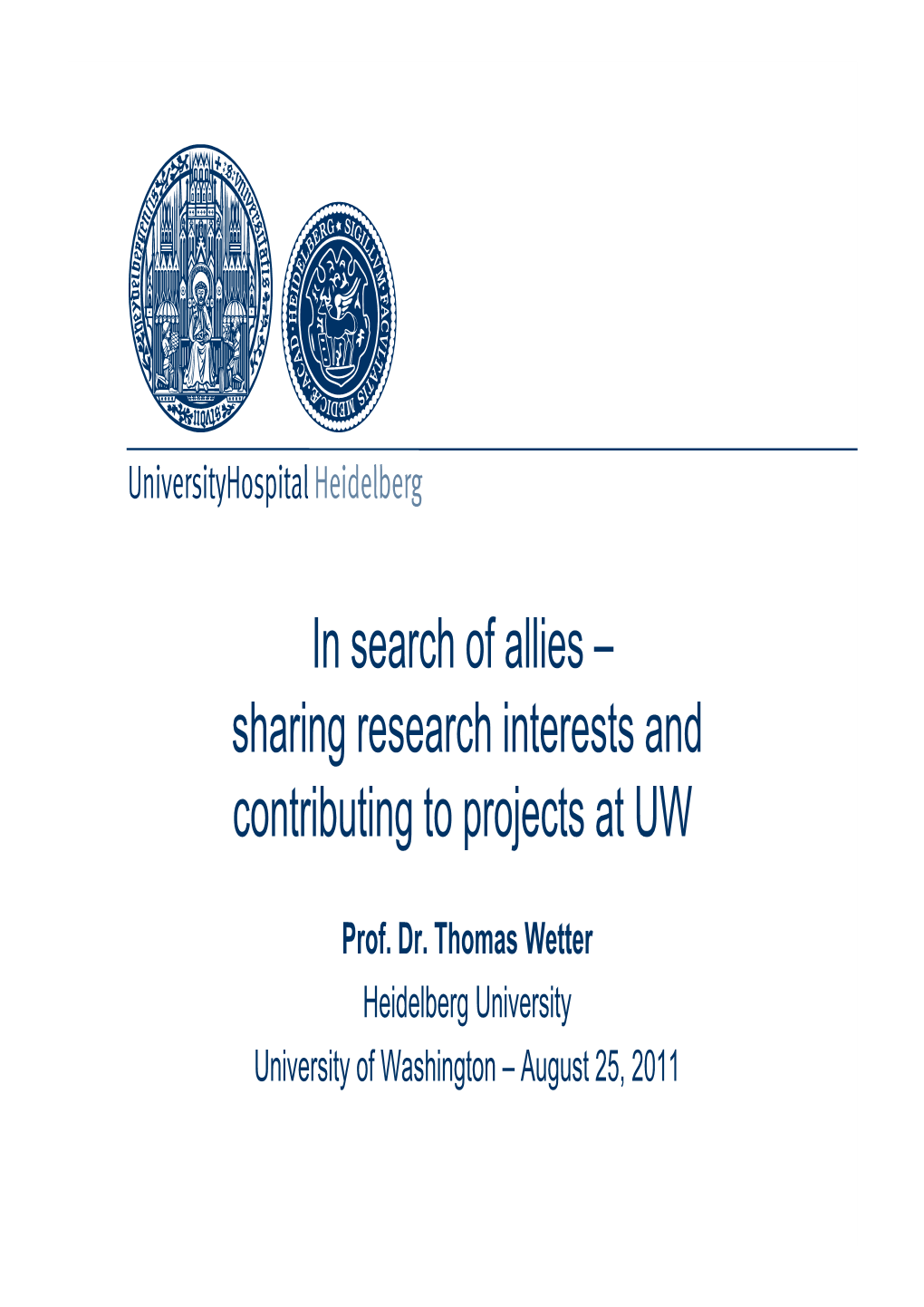 In Search of Allies – Sharing Research Interests and Contributing to Projects at UW