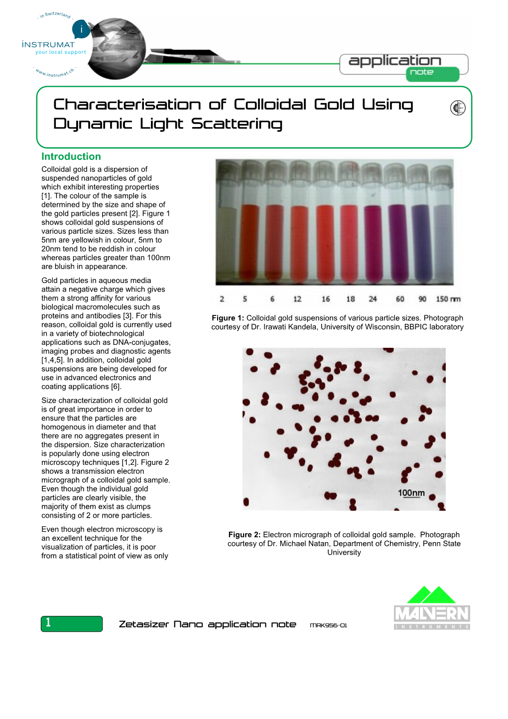 Characterisation of Colloidal Gold Using Dynamic Light Scattering