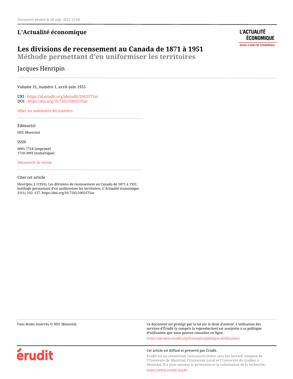 Les Divisions De Recensement Au Canada De 1871 À 1951 Méthode Permettant D’En Uniformiser Les Territoires Jacques Henripin
