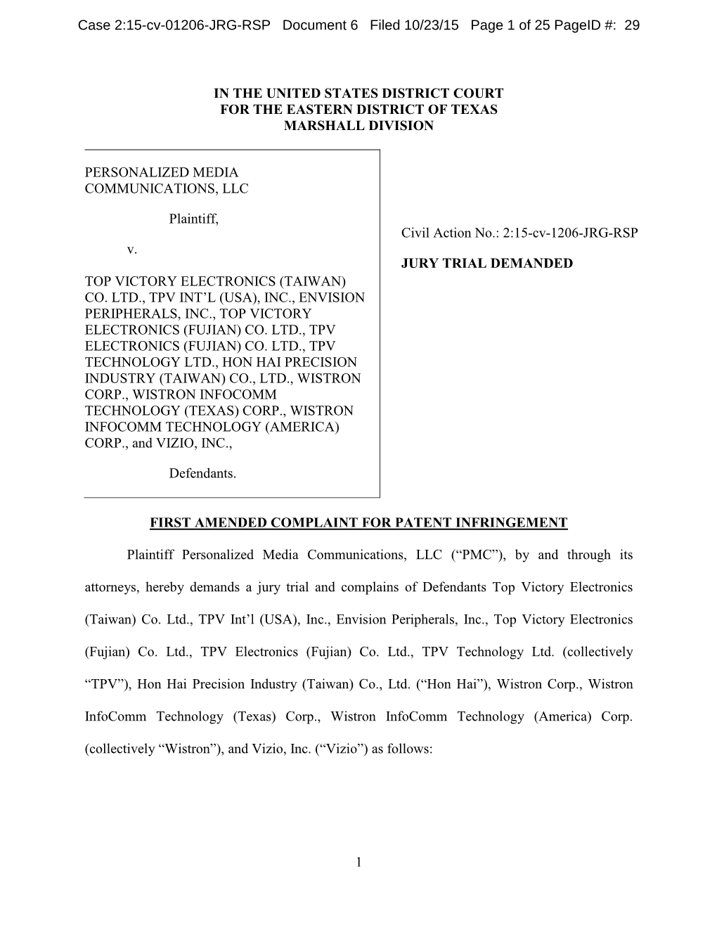 1 in the United States District Court for the Eastern District of Texas Marshall Division Personalized Media Communications