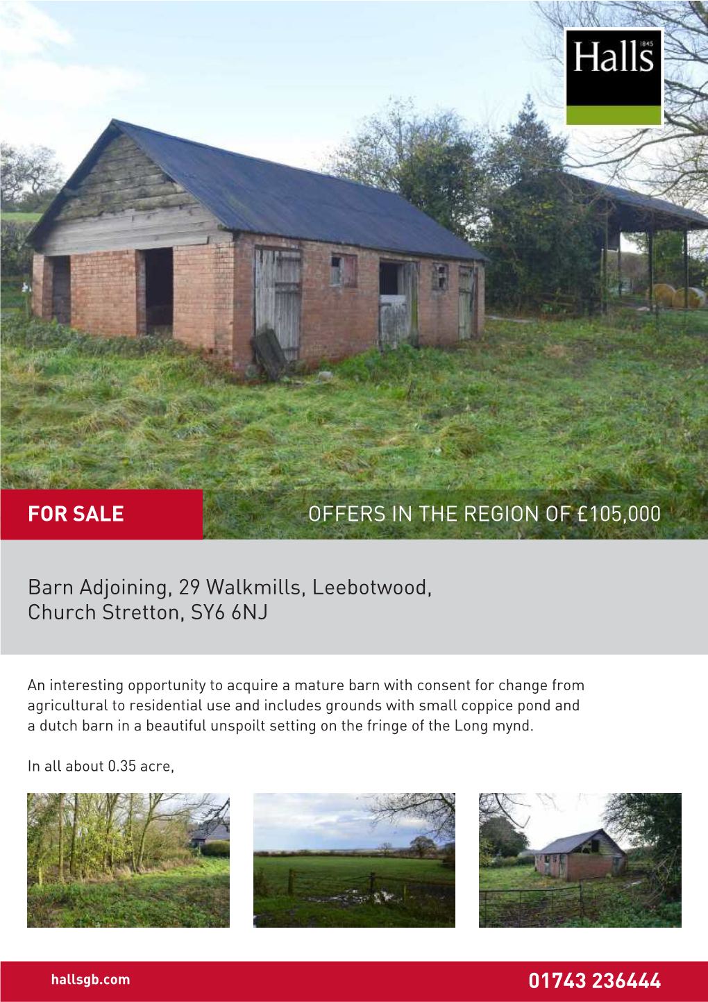 Barn Adjoining, 29 Walkmills, Leebotwood, Church Stretton, SY6 6NJ