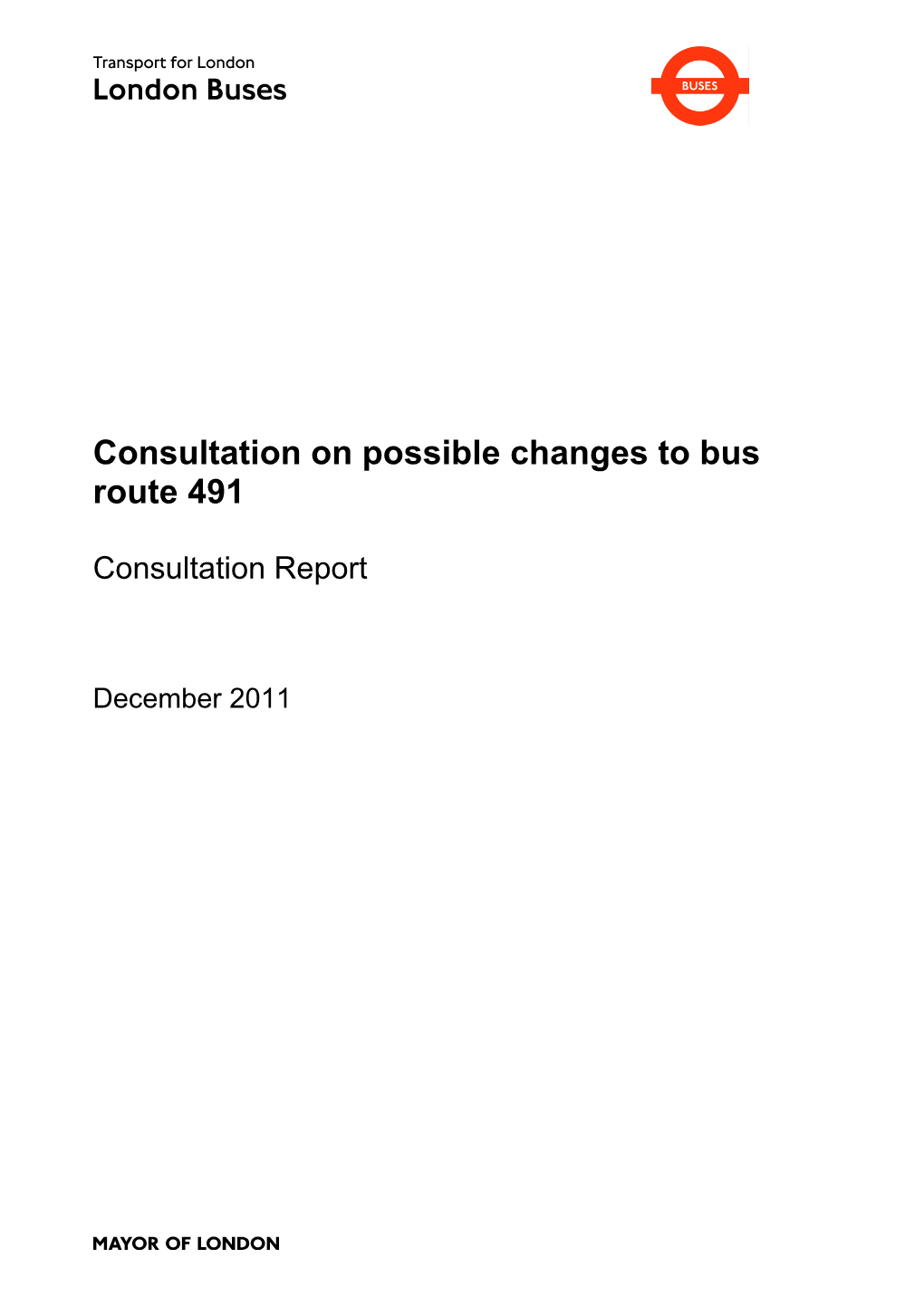 Consultation on Possible Changes to Bus Route 491