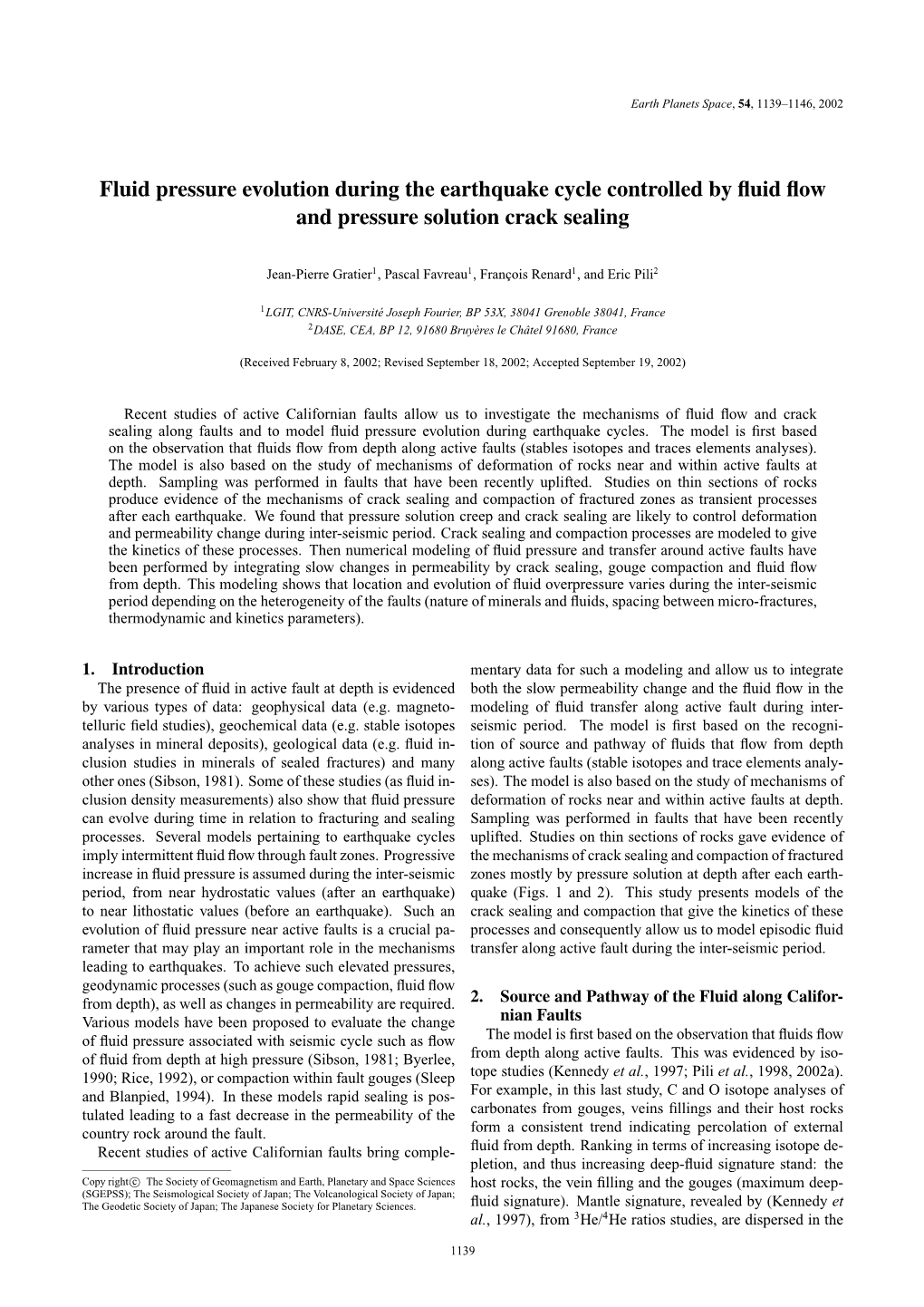 Fluid Pressure Evolution During the Earthquake Cycle Controlled by Fluid