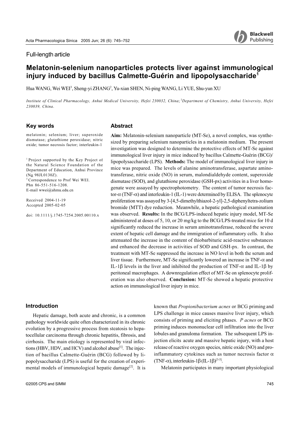 Melatonin-Selenium Nanoparticles Protects Liver Against Immunological Injury Induced by Bacillus Calmette-Guérin and Lipopolysaccharide1