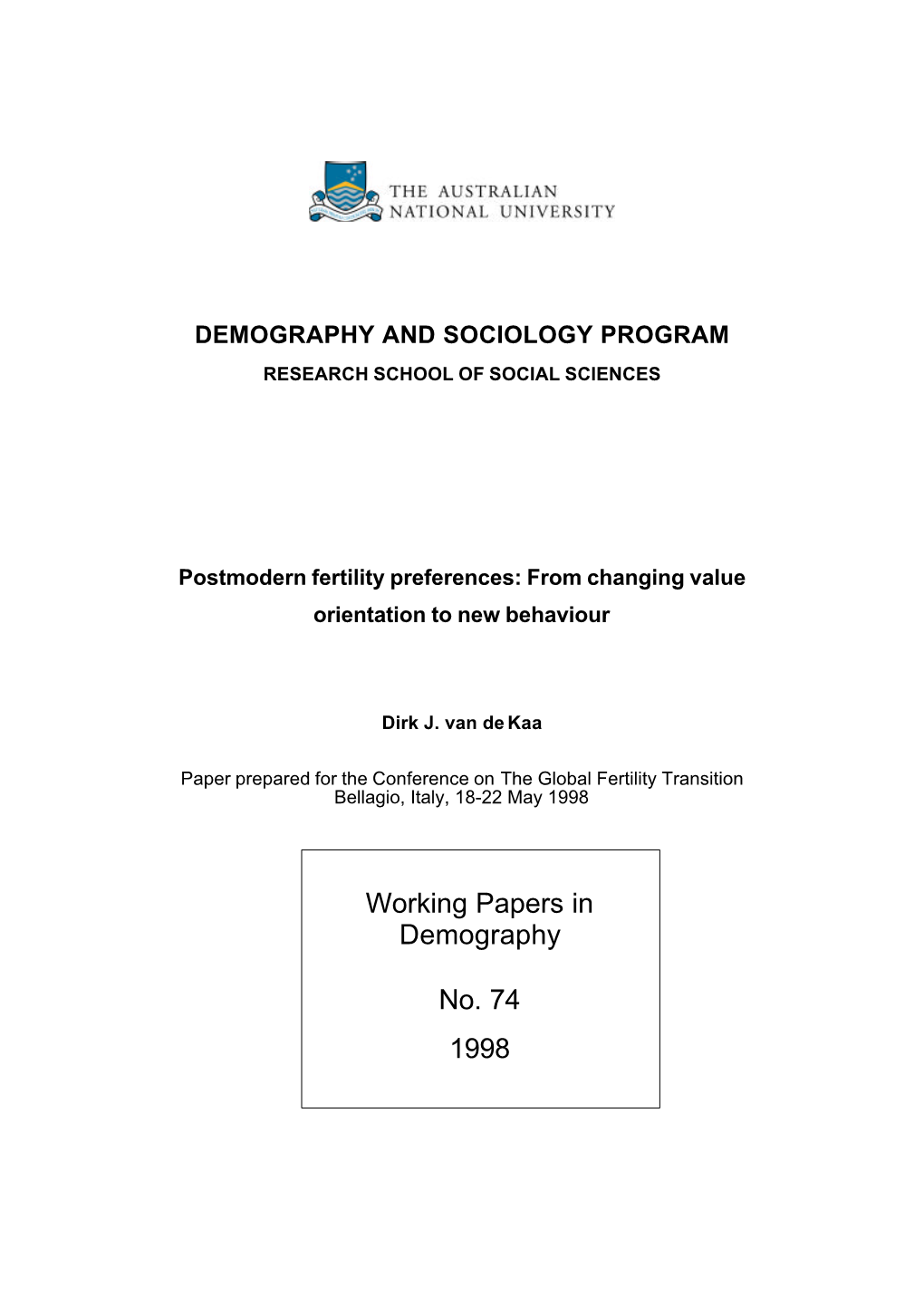 Working Papers in Demography No. 74 1998