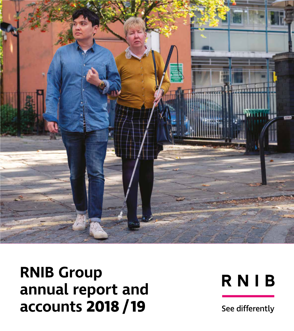 RNIB Group Annual Report and Accounts 2018/19