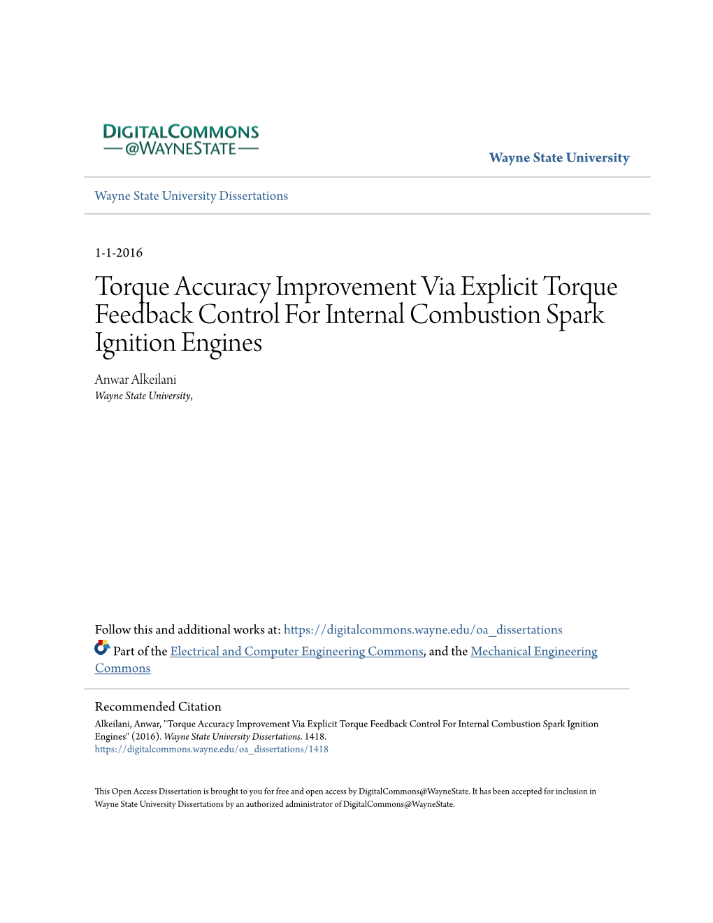 Torque Accuracy Improvement Via Explicit Torque Feedback Control for Internal Combustion Spark Ignition Engines Anwar Alkeilani Wayne State University