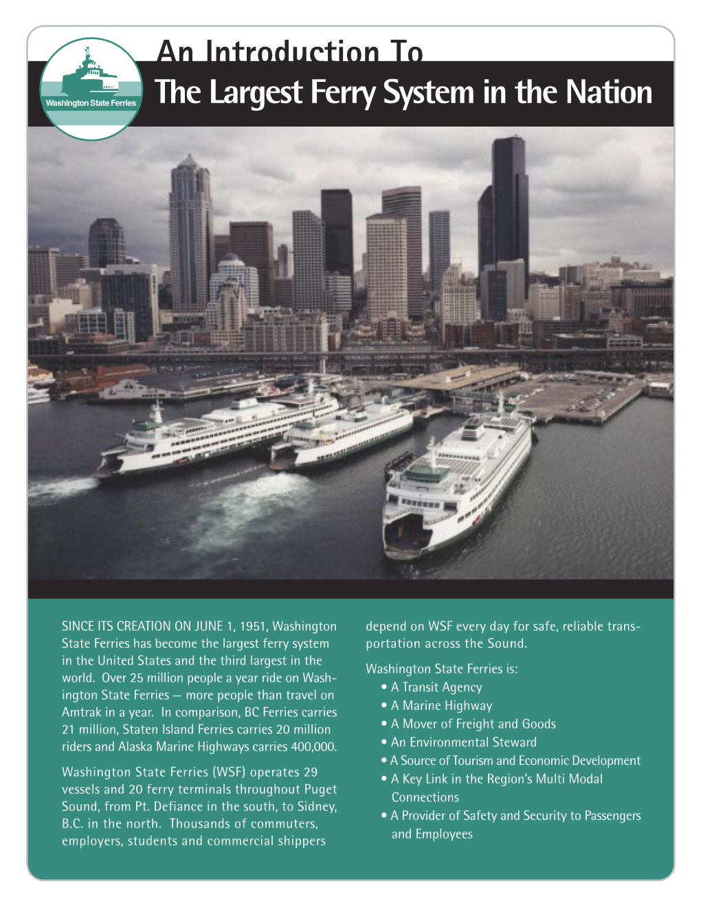 An Introduction to the Largest Ferry System in the Nation