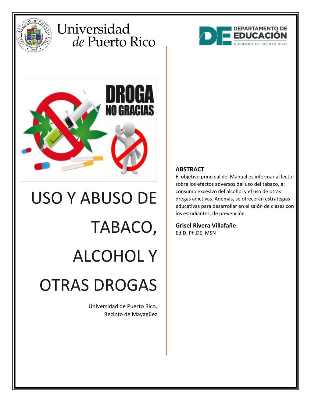 Uso Y Abusos De Tabaco, Drogas Y Alcohol