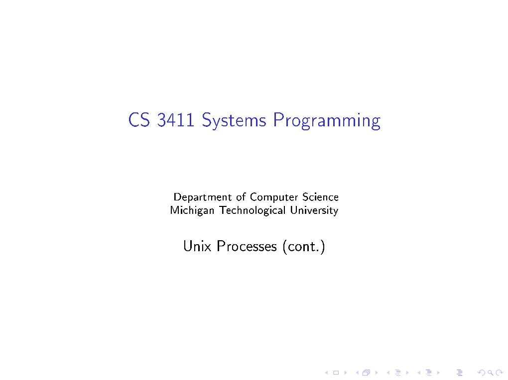 Unix Processes (Cont.) Today's Topics