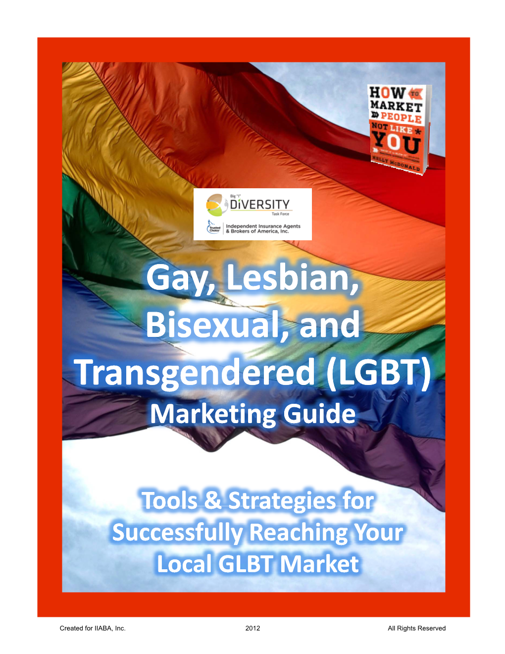 Gay, Lesbian, Bisexual and Bisexual, And, and Transgendered