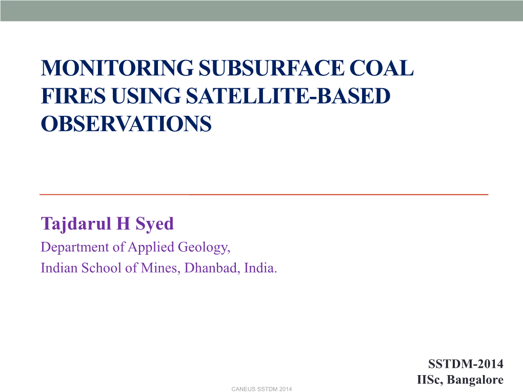 “Monitoring Subsurface Coal Fires in Jharia Coalfield Using Observations of Land Subsidence from Differential Interferometric