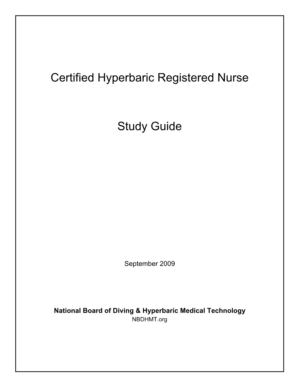 Certified Hyperbaric Registered Nurse Study Guide