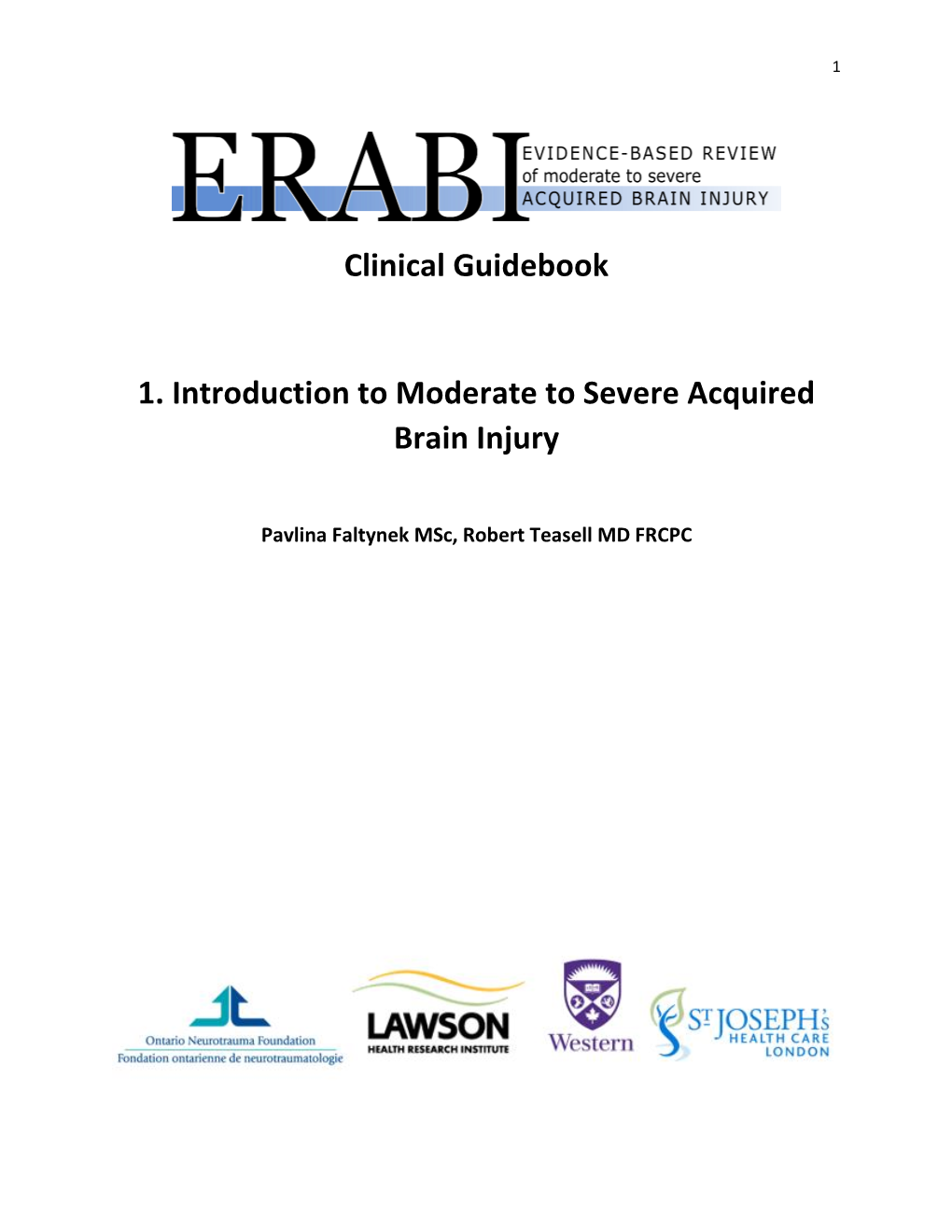 Clinical Guidebook 1. Introduction to Moderate to Severe Acquired Brain Injury