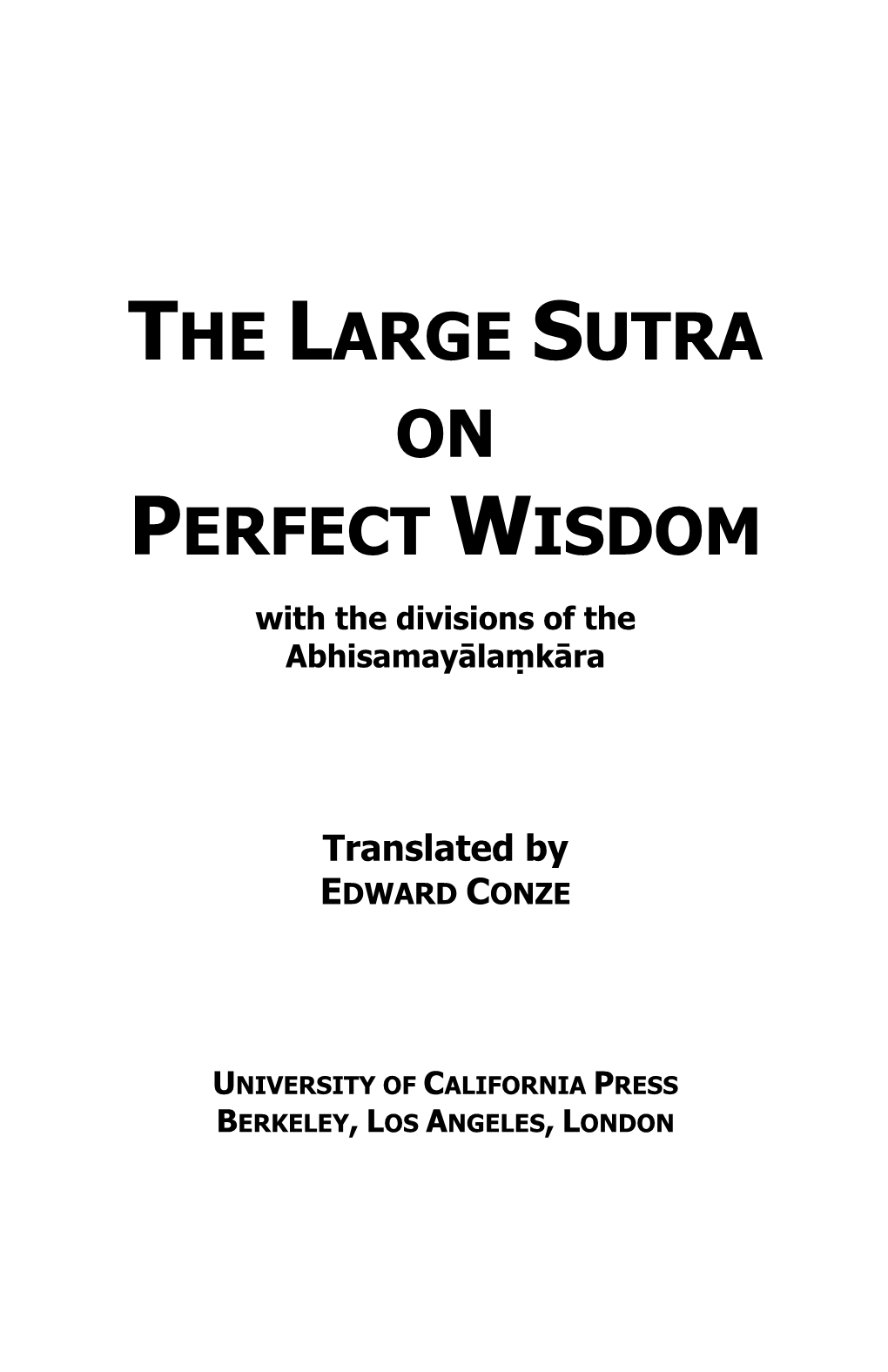 The Large Sutra on Perfect Wisdom