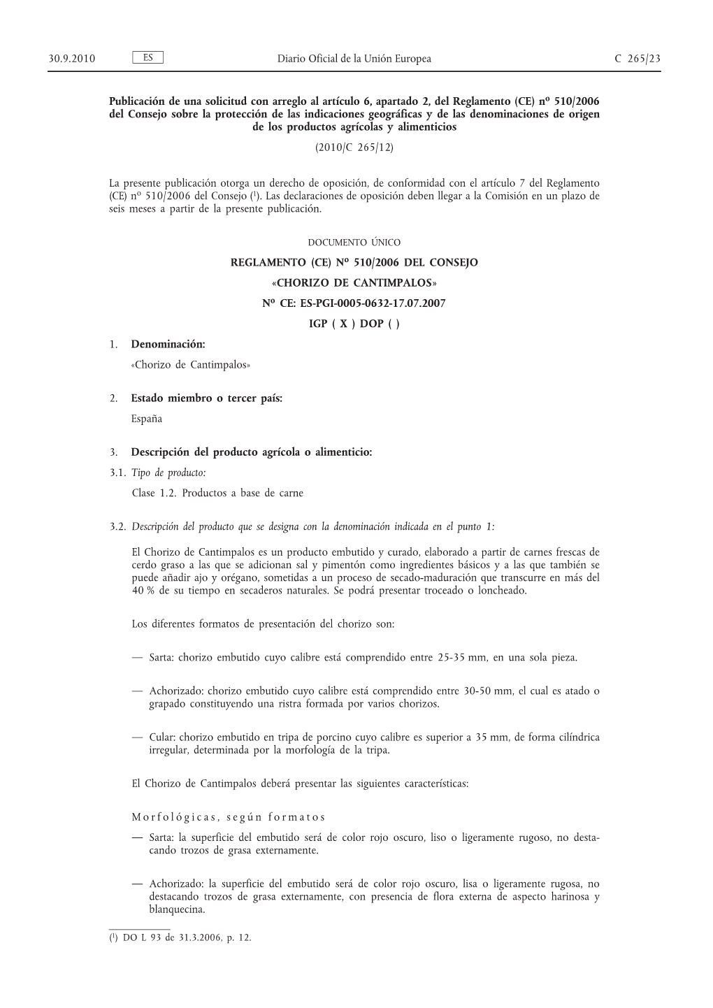 (CE) No 510/2006 Del Consejo Sobre La Prote