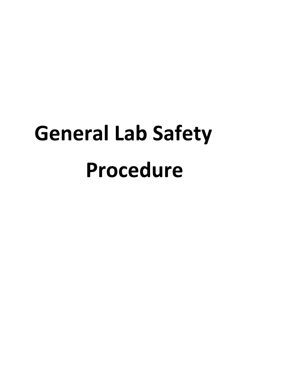 General Lab Safety Procedure