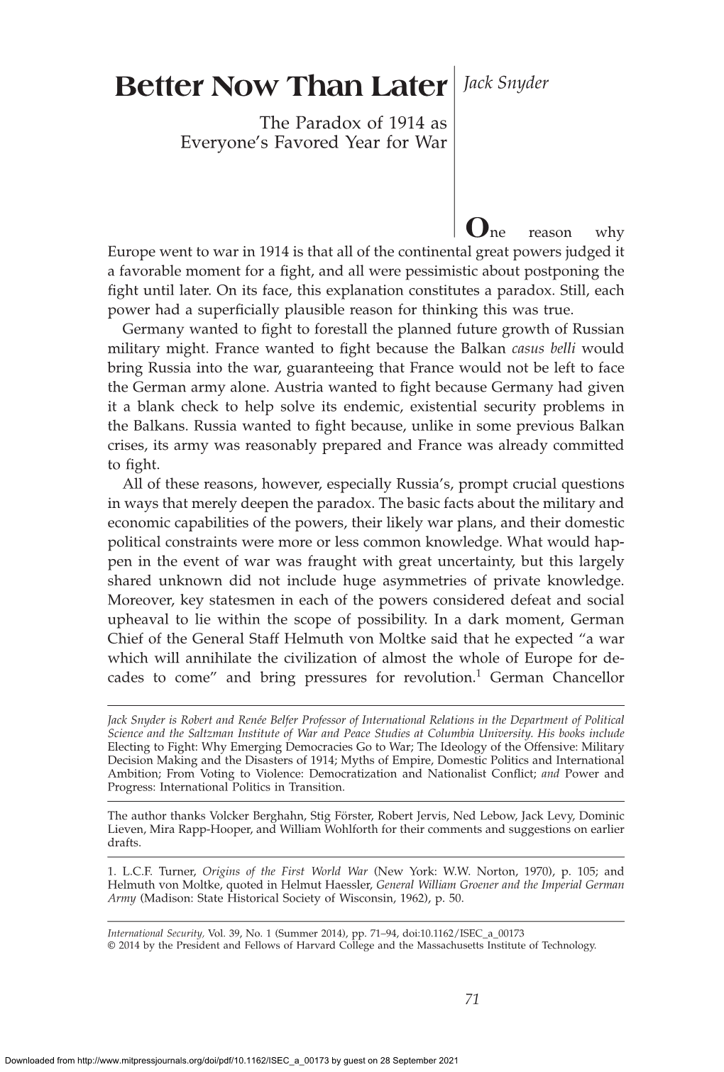 Better Now Than Later Jack Snyder the Paradox of 1914 As Everyone’S Favored Year for War