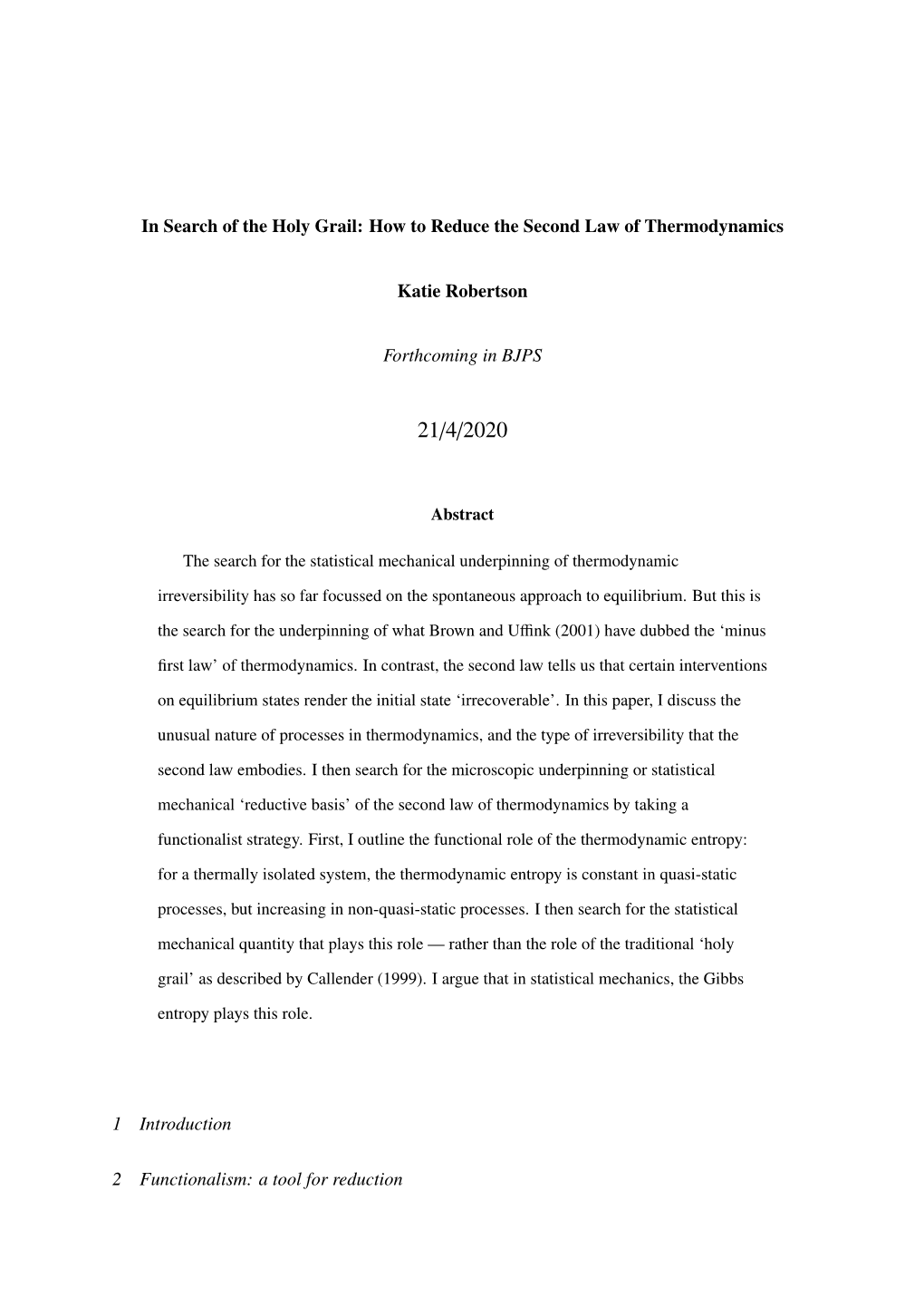 How to Reduce the Second Law of Thermodynamics Katie Robertson