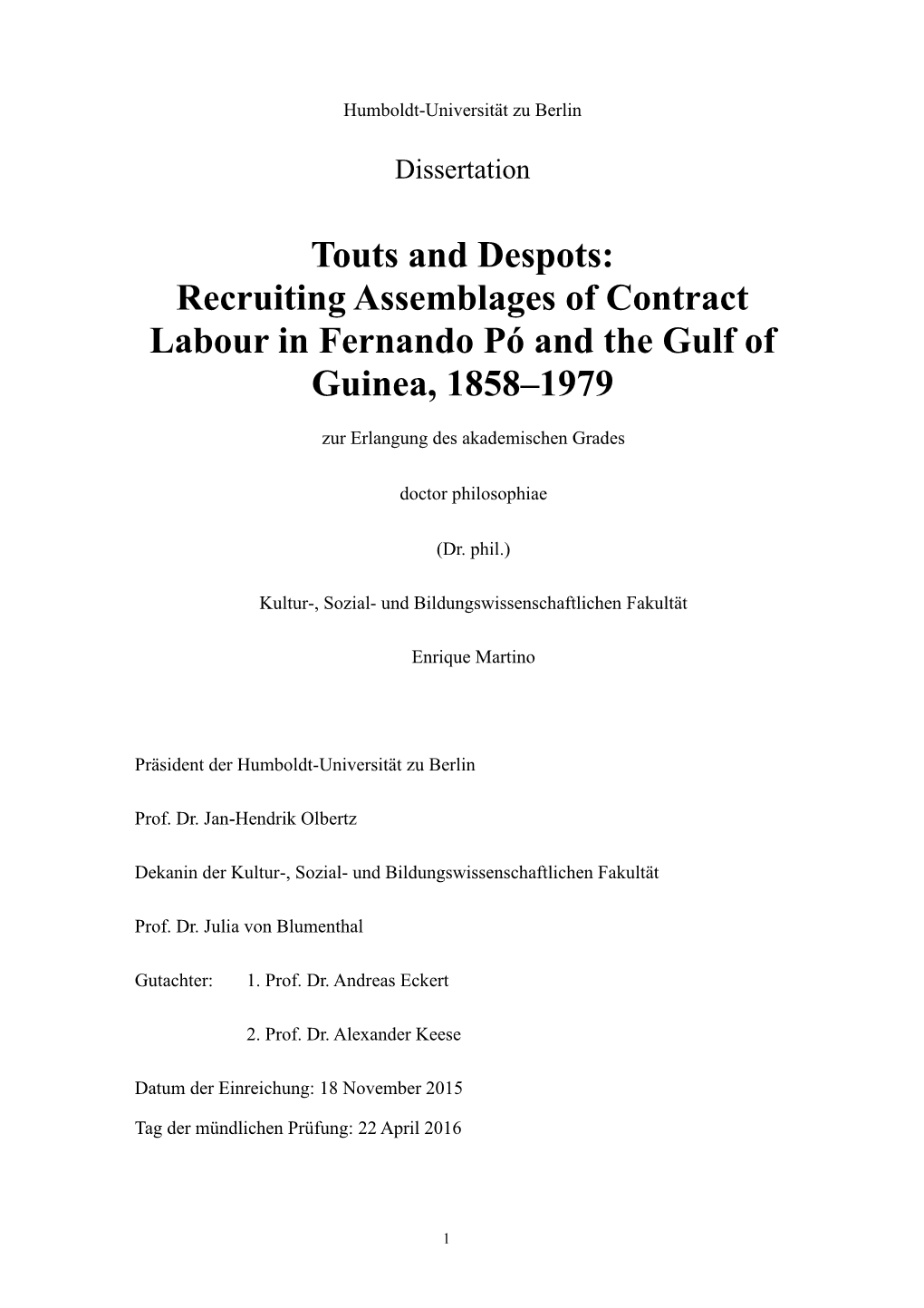 Recruiting Assemblages of Contract Labour in Fernando Pó and the Gulf of Guinea, 1858–1979