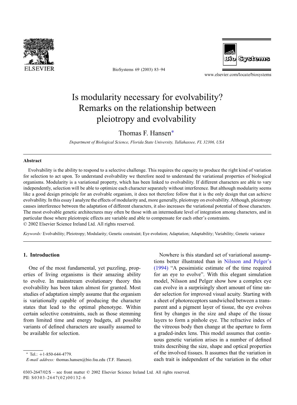 Is Modularity Necessary for Evolvability? Remarks on the Relationship Between Pleiotropy and Evolvability Thomas F