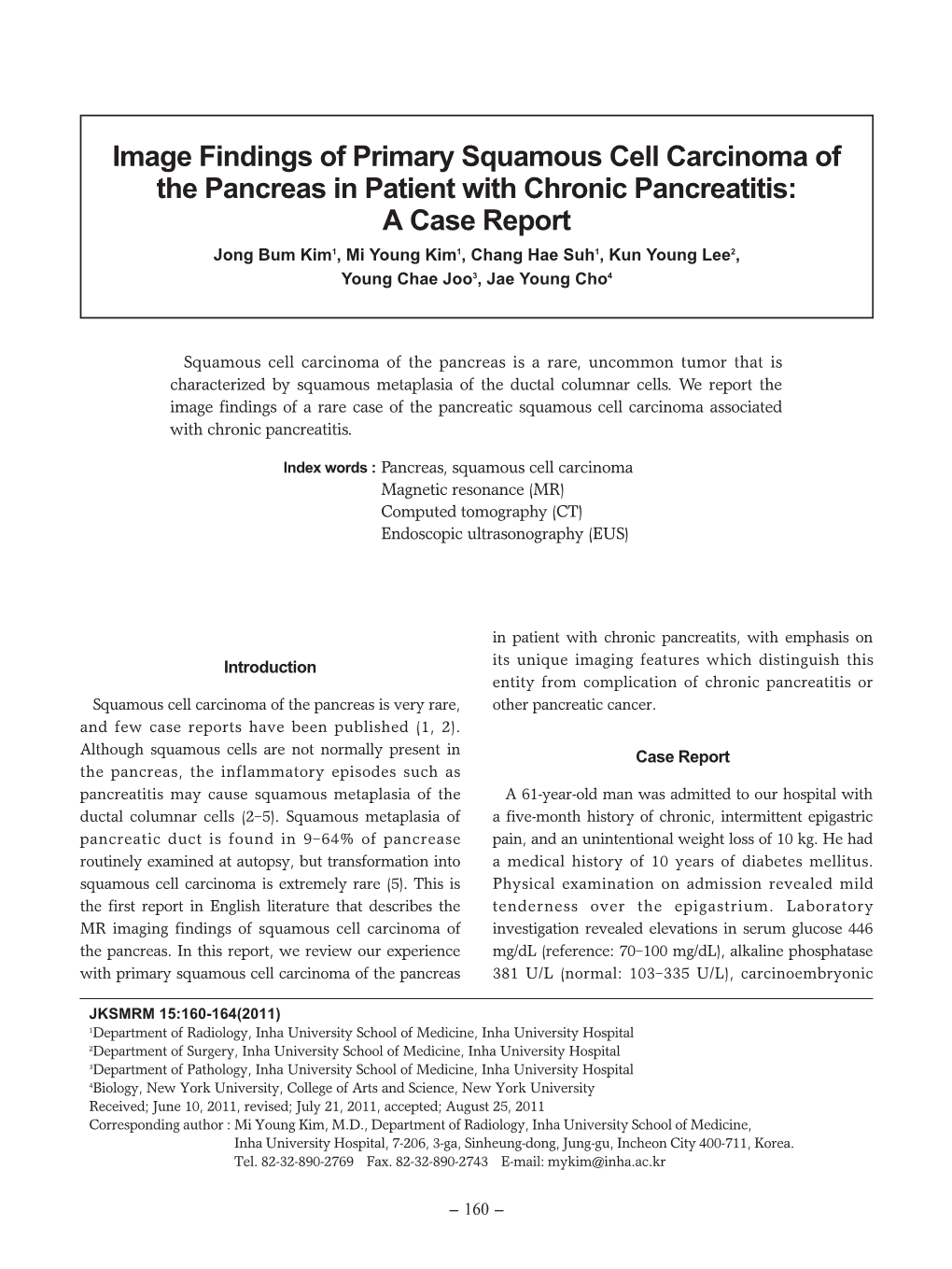 Image Findings of Primary Squamous Cell Carcinoma of the Pancreas In